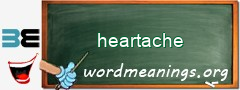 WordMeaning blackboard for heartache